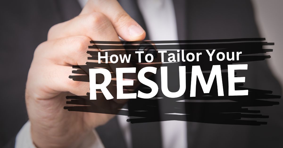 How to Tailor Your Resume to a Job Description - DCM Staffing